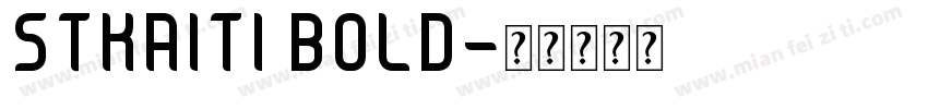 STKAITI BOLD字体转换